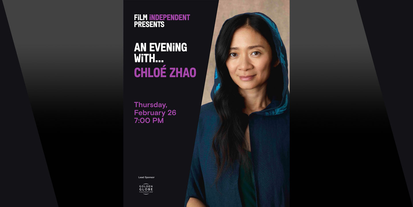 Chloé Zhao on a poster for Film Independent event An Evening With Chloe Zhao.